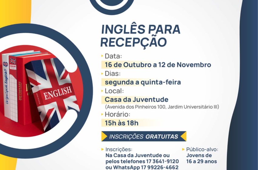  Casa da Juventude de Santa Fé do Sul promove Curso de Inglês para Recepção