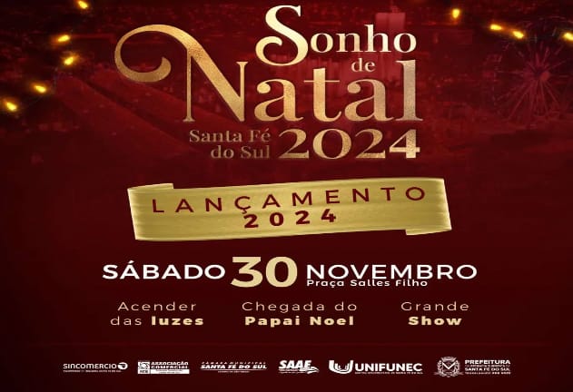  19º Sonho de Natal será lançado dia 30 de novembro em Santa Fé do Sul